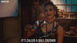 Put on your ball crusher