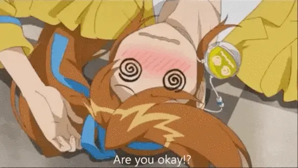 Maybe that was too much spinning! You went and made yourself dizzy!