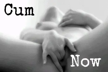 Cum for me